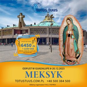 Pielgrzymka do Meksyku