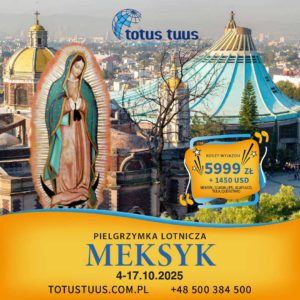 Pielgrzymka do Meksyku