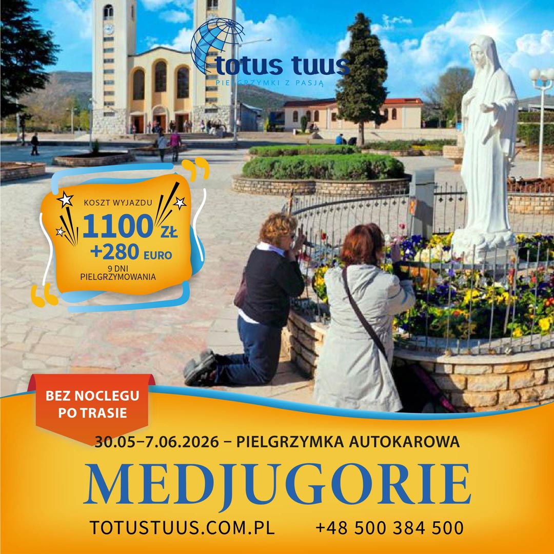 Pielgrzymka do Medjugorie z Biurem Podróży "Cały Twój" w 2026