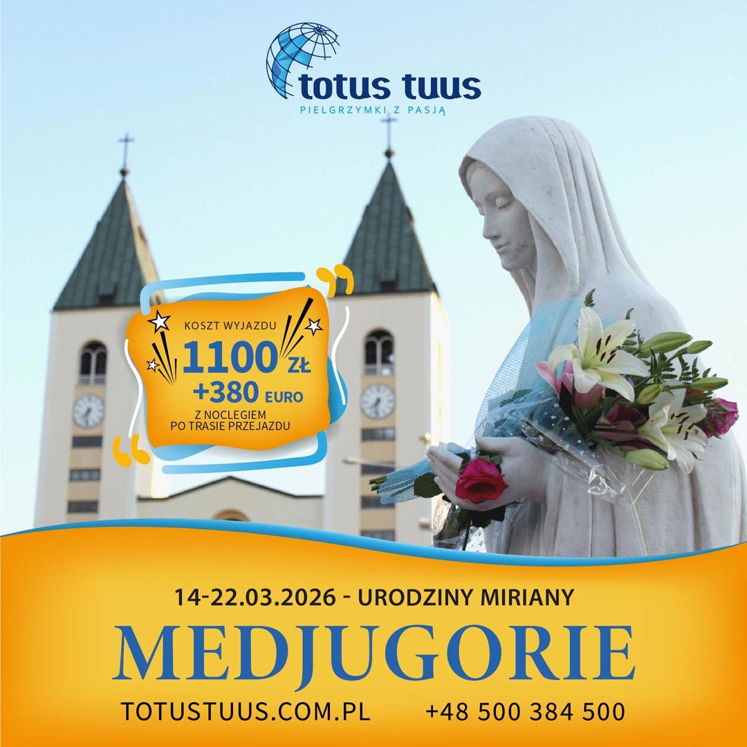 Pielgrzymka do Medjugorie z Biurem Podróży "Cały Twój" w 2026