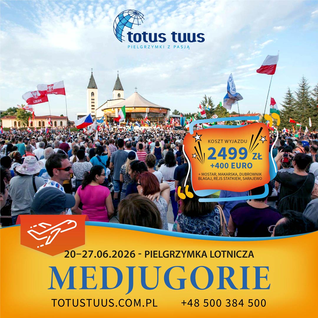 Pielgrzymka do Medjugorie z Biurem Podróży "Cały Twój" w 2026
