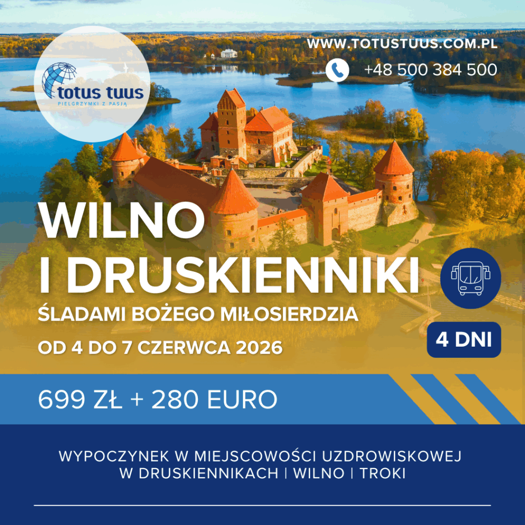 Pielgrzymka do Wilna